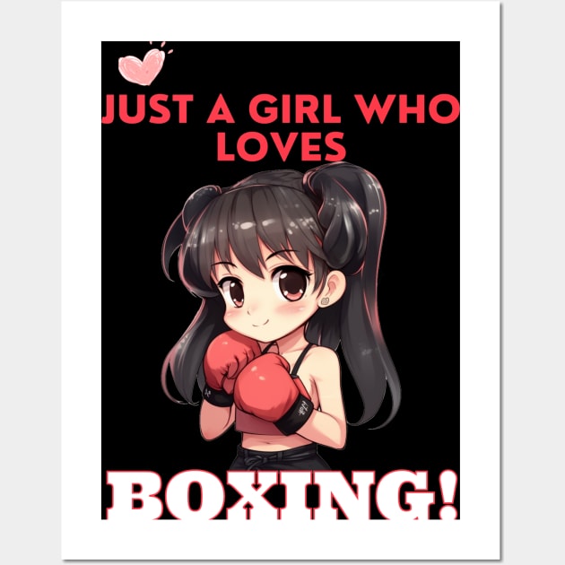 Just a Girl Who Loves Boxing!  Anime, Kawaii, Girl Power Wall Art by FrenArt